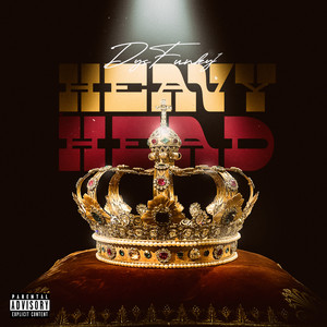 Heavy Head (Explicit)