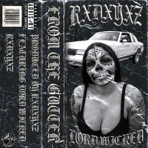 From The Gutter (feat. Lord Wicked) (Explicit)