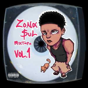 Zona Sul Mixtape, Vol. 1 (Explicit)