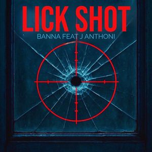 LICK SHOT (Instrumental)