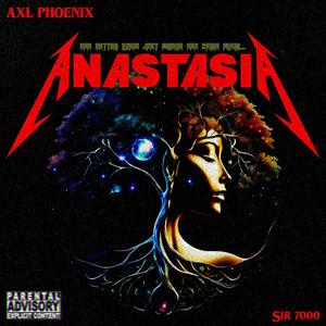 anastasia (feat. Sir 7000) (Explicit)
