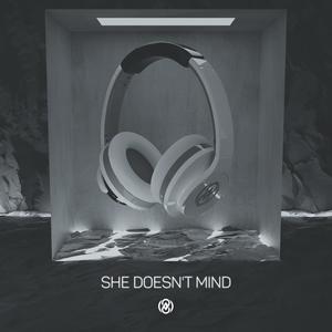 She Doesn't Mind (8D Audio)