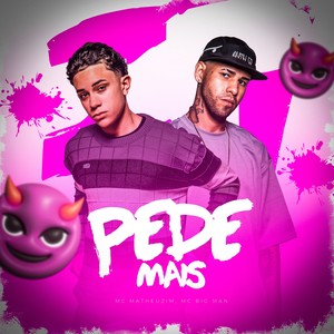 Pede Mais (Explicit)