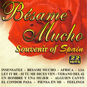 Bésame Mucho. Souvenir of Spain