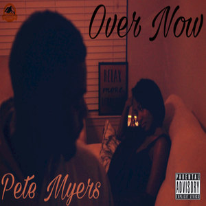 Over Now (Explicit)