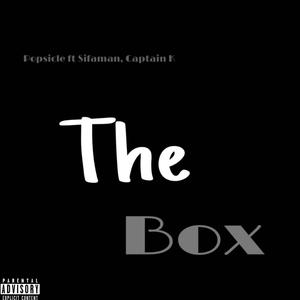 THE BOX (feat. Sifaman & Captain K)