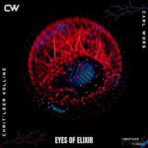 Eyes Of Elixir (feat. Carl Wors)