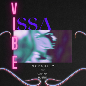 Issa Vibe (Explicit)