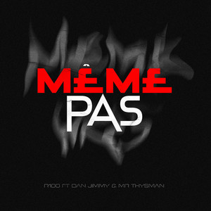 Même pas