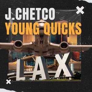 LAX (feat. Young Quicks) [Explicit]