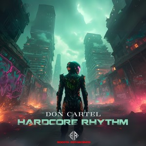 Hardcore Rhythm (Extended Mix)