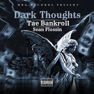 Dark Thoughts (Explicit)