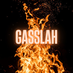 GASSLAH (Explicit)