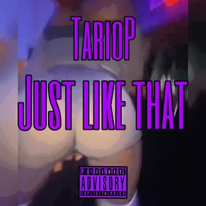 Just Like That (Explicit)