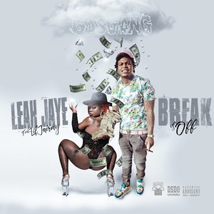 Break Yu Off (Explicit)
