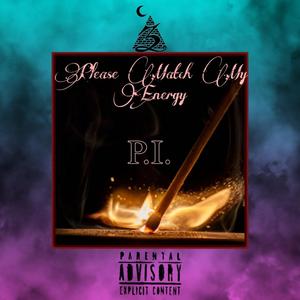 Please Match My Energy (Explicit)
