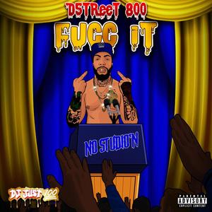 Fucc It (Explicit)