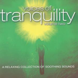 Voices of Tranquility, Vol. 2