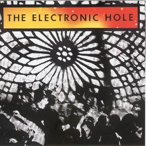 The Electronic Hole