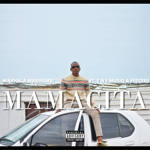 Mamacita (Explicit)