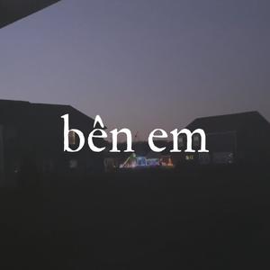 Bên Em (Explicit)