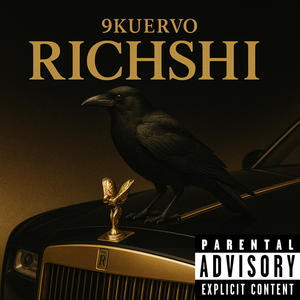 RICHSHI (feat. RMG QUINTE) (Explicit)