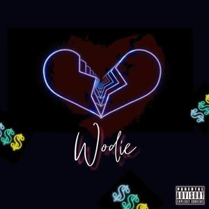 Wodie (Explicit)