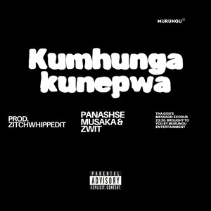 Kumhunga Kunepwa (Exodus 23v20) (Explicit)