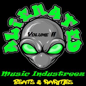 Alienated Music Industreez: Beats and Rarities Volume II (Explicit)