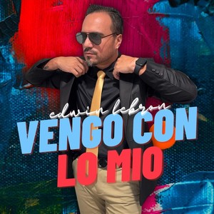 Vengo Con Lo Mio