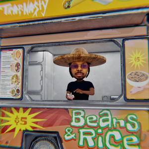 Beans & Rice (Explicit)