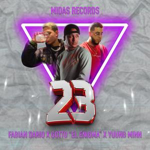 23 (feat. Yuung Minn) [Explicit]