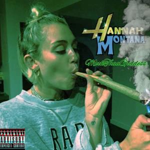 Hannah Montana (Explicit)