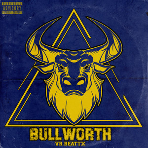 BULLWORTH (Explicit)
