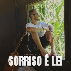 Sorriso É Lei