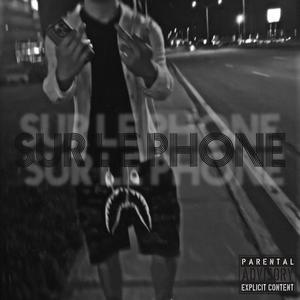 Sur Le Phone (Explicit)