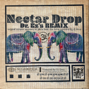 Nectar Drop (Dr. EZ's Remix)
