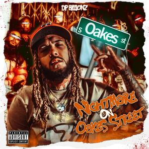 NightMare On Oakes Street (Explicit)