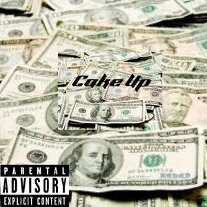 Cake Up (feat. Gasbag Stacks) [Explicit]