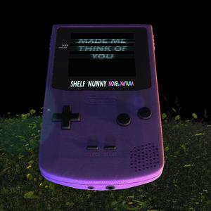 Made Me Think Of You (feat. Novel Natura)