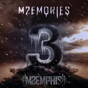 M2EMORIES 3 (Explicit)