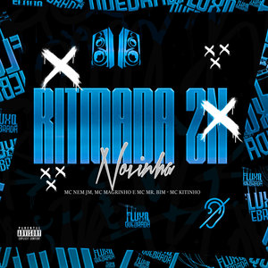 Ritmada ZN Novinha (Explicit)