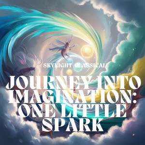 JOURNEY INTO IMAGINATION: ONE LITTLE SPARK