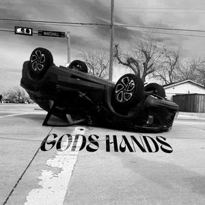 God's Hands (Explicit)