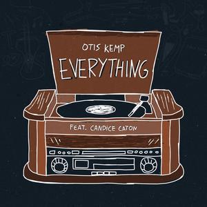 Everything (feat. Candice Caton)