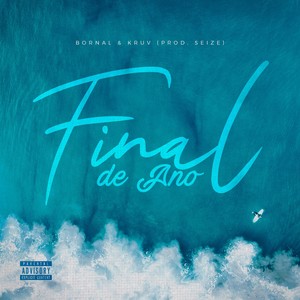 Final de Ano (Explicit)