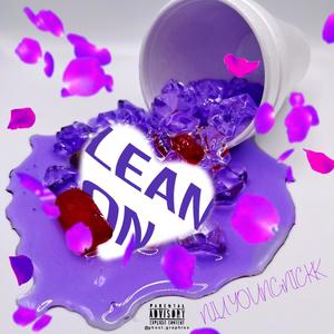 Lean On (Explicit)