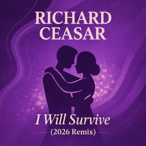 I Will Survive (2026 Remix)