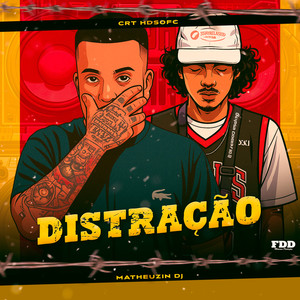 Distração (Explicit)