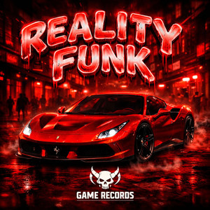 REALITY FUNK (Explicit)